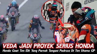 Dapat Bimbingan Langsung Dari Mantan Kru Pedrosa, Kesempatan Emas VEDA Jadi Anak Emas Honda