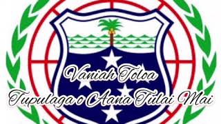 Video thumbnail of "Vaniah Toloa- Tupulaga A’ana Tulai Mai 2020"