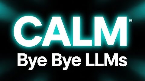 Continuous Autoregressive Language Models (CALM) : Bye LLMs