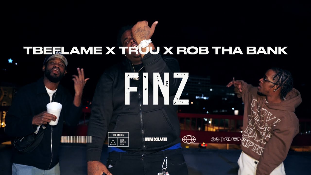 TBE Flame, NSMG Truu, RobThaBank - Finz [Official Music Video] - YouTube