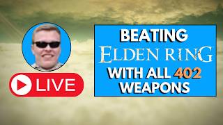 beating ELDEN RING with all 402 weapons - 323/402