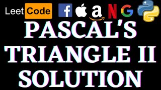 Pascal's Triangle II | Leetcode Python Solution | Python