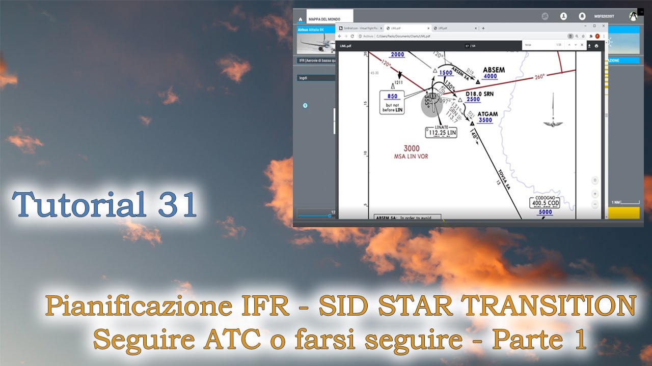 Microsoft Flight Simulator 2020 - Tutorial 31 (1)- Pianificazione IFR ...