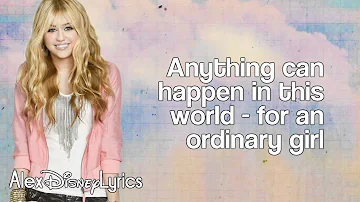 Hannah Montana - Ordinary Girl (Lyrics On Screen) HD