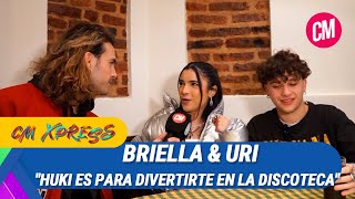 Briella & Uri: "Huki es para divertirte en la discoteca"