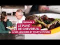 Recette de chef : cuisiner du pavé de chevreuil sauvage et français