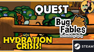 HYDRATION CRISIS! QUEST - Bug Fables; the Everlasting Sapling Gameplay