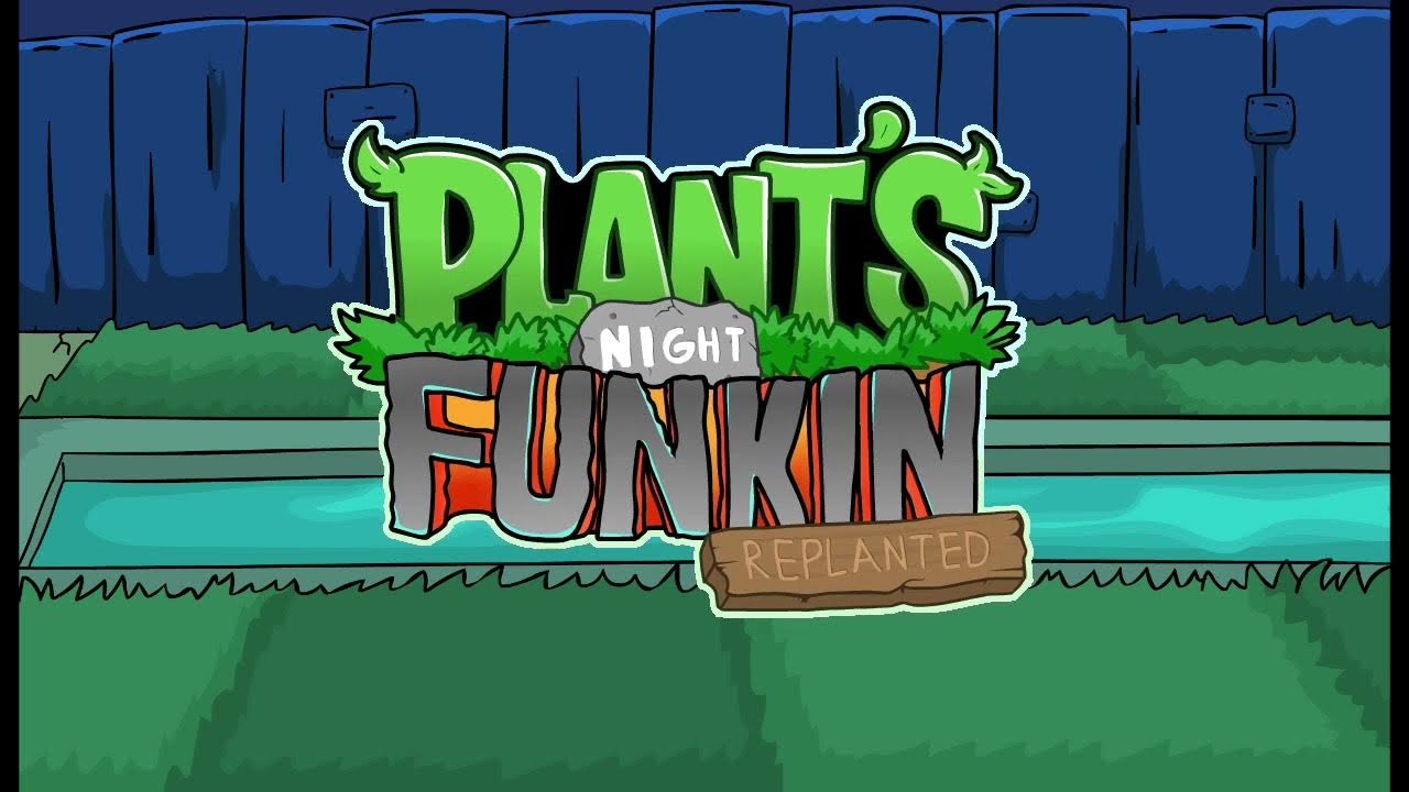 Plants night funkin. Plants Night Funkin Replanted 2.0. Plant Night Replanted. Plants Night Funkin Replanted Android.