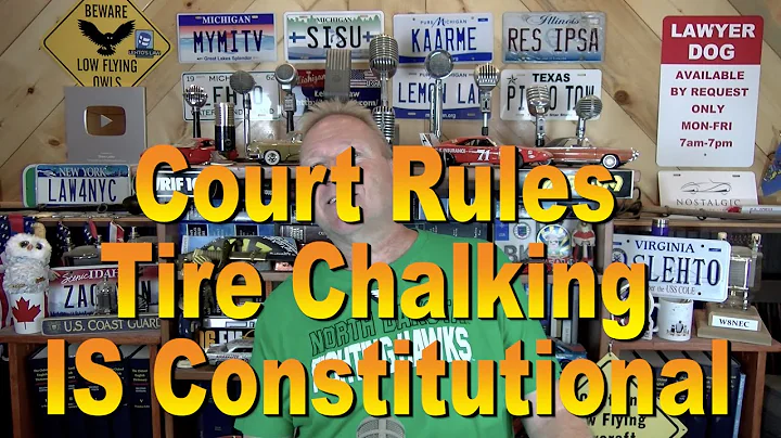 Court Rules Tire Chalking is Constitutional
