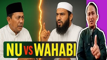 NU VS WAHABI SIAPA YANG BENAR ?? #wahabi #nahdlatululama