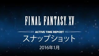 FINAL FANTASY XV －ATRスナップショット－ ATR vol.7.0