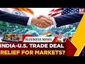 India-US Interim Trade Deal | U.S. Lifts 25% Tariff On India Over Russsian Oil Imports|Breaking News