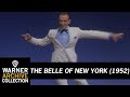 I Wanna Be A Dancin' Man | The Belle of New York | Warner Archive