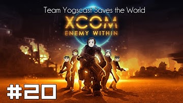 XCOM: Team Yogscast Saves the World #20 - Unfortunate Crit