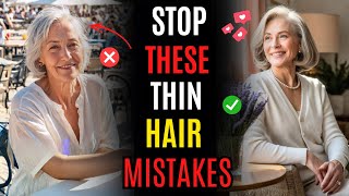 Celebrity Stop These 3 WORST Thin/Fine Hair Mistakes NOW After 60 – They Ruin Your Style! Wealth