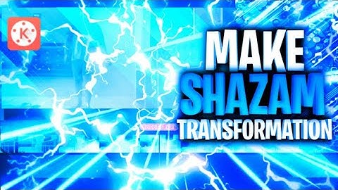 SHAZAM TRANSFORMATION (KINEMASTER) TUTORIAL I VFX GURUJI