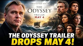 Christopher Nolan’s The Odyssey Trailer Drops May 4 – Everything You Need to Know!