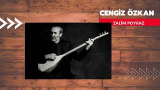 Cengiz ÖZKAN-Zalim Poyraz