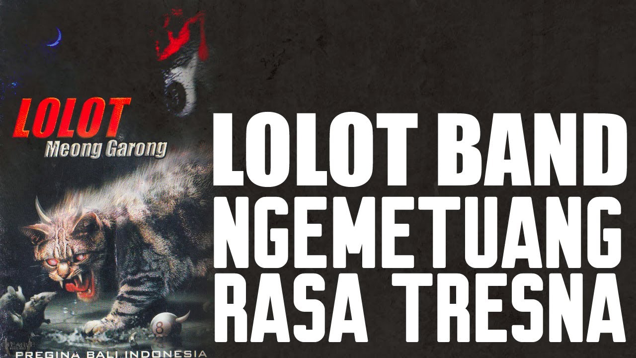 LOLOT - Ngemetuang Rasa Tresna [Lyrics] - YouTube