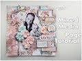 Mixed Media Scrapbooking Page ♡ Layout with Photograph Tutorial ♡ Maremi's Small Art ♡