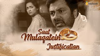Saat Mulaqatein Episode Two Justification Web Series Nashpati Prime