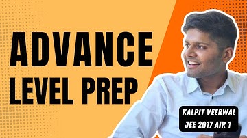 How to study a chapter from zero till JEE Advanced level?