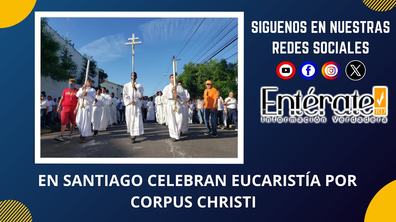 EN VIVO EN SANTIAGO CELEBRAN EUCARISTÍA POR CORPUS CHRISTI - YouTube