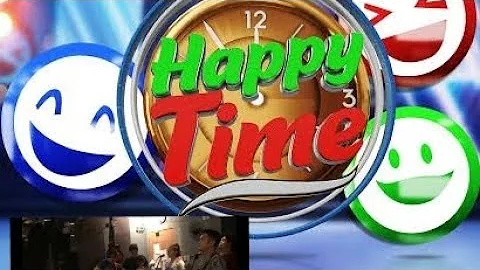 Happy Time Opening song
