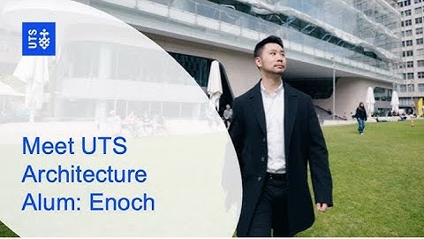 What does it mean to be an architect? | Meet UTS architecture alum, Enoch