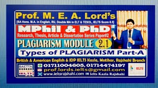 9 Types of PLAGIARISM in Research: Prof. Lord's MPhil, PhD & Research Series Paper-2, Module-2