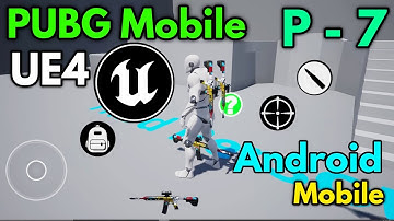 PUBG Mobile In UE4 How to make Own PUBG Mobile Video Game in Unreal Engine 4 Free#ue4 #pubg #mobile