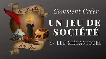 Comment concevoir un jeu de société ?