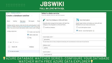 💡Azure Database Watcher Series: Configure Your Database Watcher with Free Azure Data Explorer💡