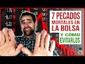 Los 7 Errores MÁS GRAVES en la bolsa 🚫 - Aprende a evitarlos! 🎓 (2020)