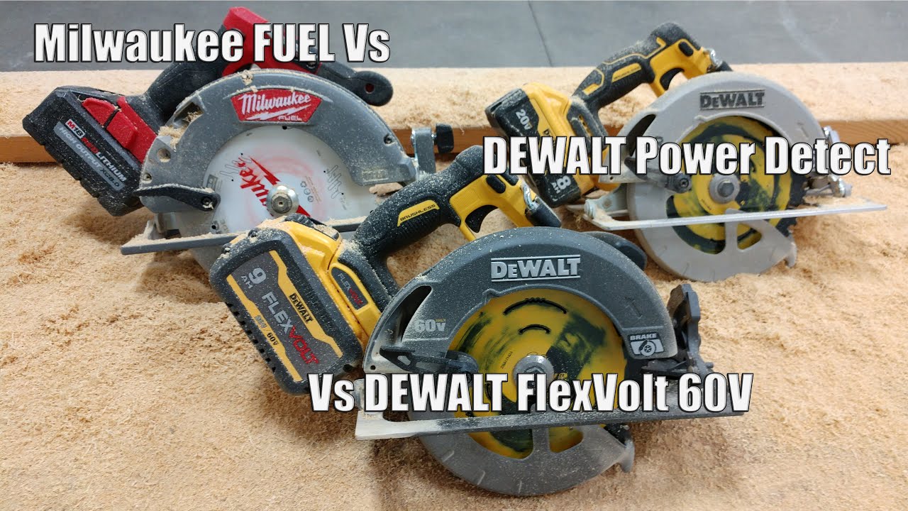 DEWALT FlexVolt 60V Circular Saw Vs Power Detect 20V DCS574 Vs Milwaukee M18 2732-20 YouTube