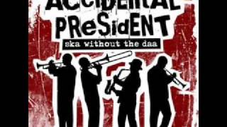 Accidental president-You Suck