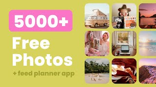 The “FREE PHOTOS” feature in Preview App (for your Instagram posts, Reels, Covers, Stories & TikTok)