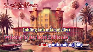 [Karaoke] Hotel California (Lời Việt)