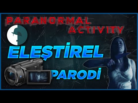 Paranormal Aktivite – Eleştirel Parodi