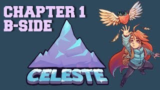 Celeste - Chapter 1 B-Side Walkthrough