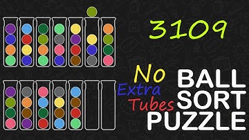 Ball Sort Puzzle Level 3109 🎯 All level without extra tube 😂 Game Walkthrough 😘 Next Hard Level 3145