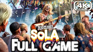 DEAD ISLAND 2 SOLA DLC Gameplay Walkthrough FULL GAME (4K 60FPS) No Commentary by Shirrako 19,795 views 1 month ago 2 hours, 7 minutes