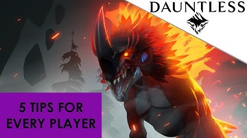Dauntless - Five Tips For Every Player