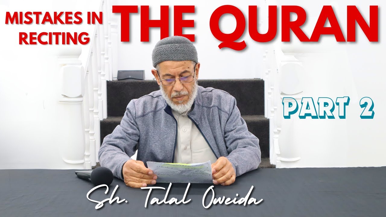 recitation-mistakes-that-can-change-the-meaning-of-quran-part-2-sh
