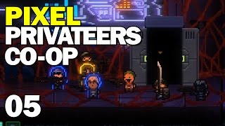 Pixel Privateers Co-op Gameplay | Episode 5: Too Much Thomas [Pixel Privateers Coop Gameplay]