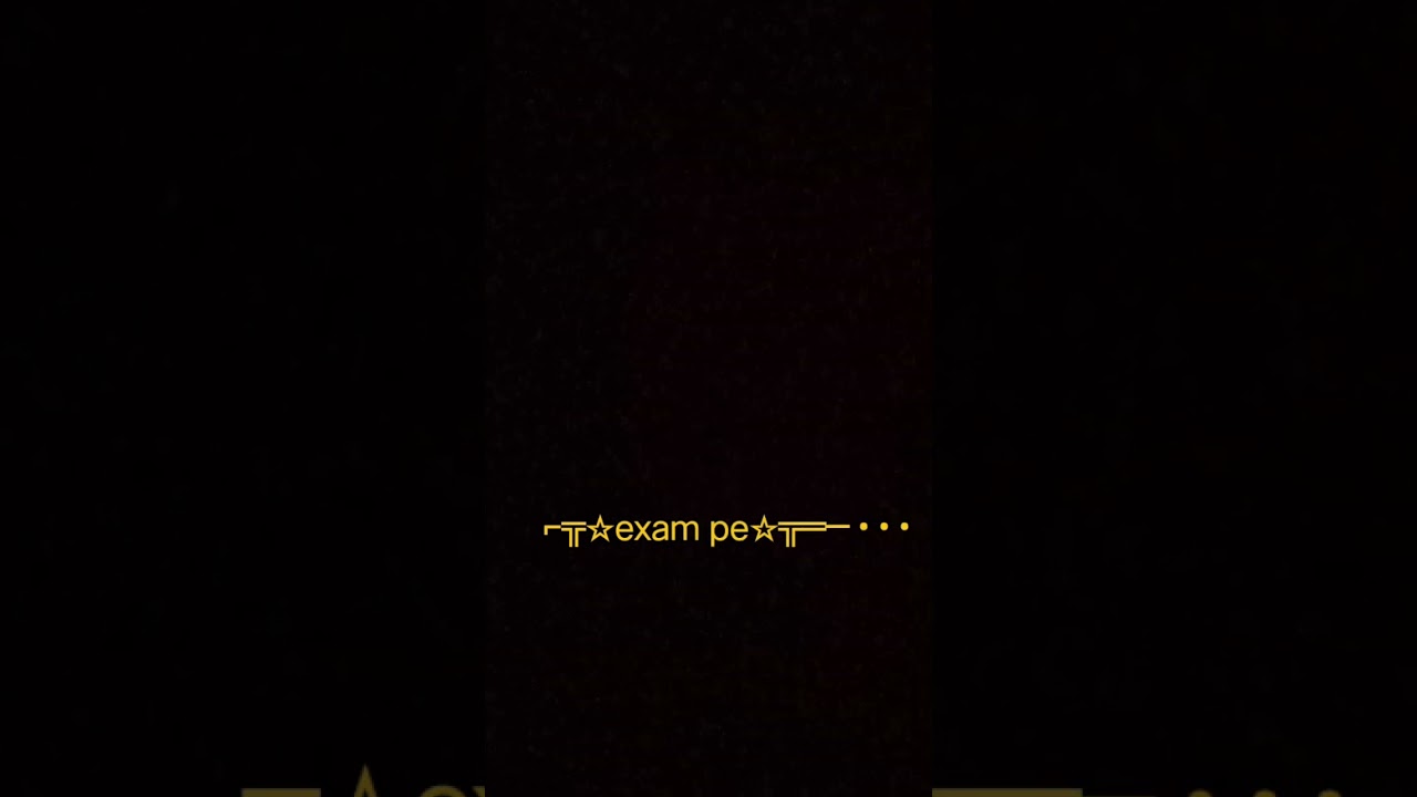 📚📚📚exam pe ham esi ke pass hote he 📚📚📚