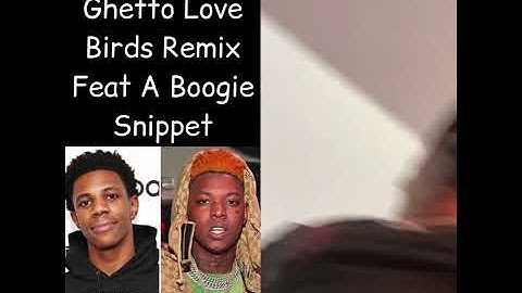 A Boogie & Yung Bleu - Ghetto Love Birds Remix (Snippet)