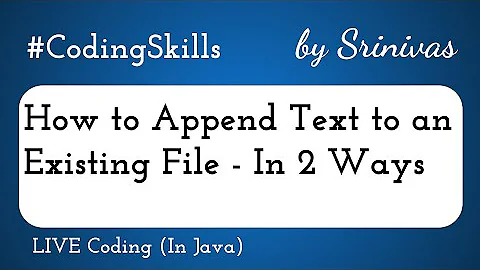 How to Append Text to an Existing File in Java | Coding Skills