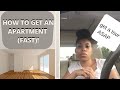 HOW TO GET AN APARTMENT (FAST)!