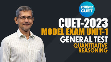 GENERAL TEST PART 1 |  QUANTITATIVE REASONING | MODEL EXAM UNIT 1 I CUET 2023